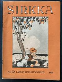 Sirkka - Lasten oma kuvalehti - N:o 10 / 1938