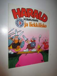 Harald Hirmuinen 3: Ja Liekkilisko