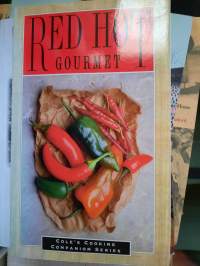 RED HOT GOURMET. COLE`S COOKING COMPANION SERIES
