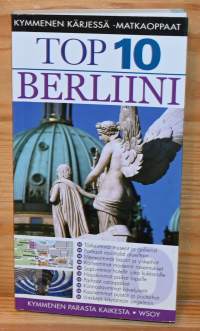 Top 10 Berliini 	Kymmenen kärjessä -matkaoppaat