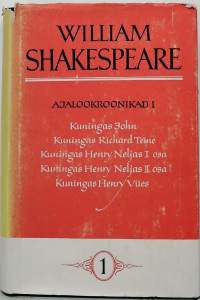 Ajalookroonikad 1 - William Shakespeare. (Näytelmäkirjallisuus, Viro)