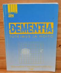 Dementia . Tutkimus ja hoito
