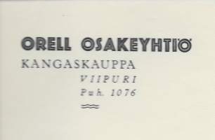 Orell Oy Kangaskauppa Viipuri 1938 - firmalomake
