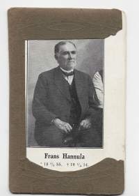 Frans Hannula painokuva kotelossa - Frans Willehard Hannula oli suomalainen herätyssaarnaaja ja Ambomaalla Saksan Lounais-Afrikassa toiminut lähetyssaarnaaja