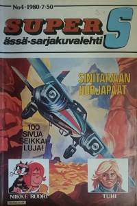 Super S ässä-sarjakuvalehti 1980 No.7 - Sinitaivaan hurjapäät. (Sarjakuvat)
