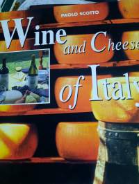 Wine and Cheese of Italy