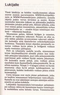 Korttipelit ja pasianssit, 1994. 5.p. Perustuu MMM-Korttipelikirjan ja MMM-Pasianssikirjan uusittuihin peliohjeisiin.
