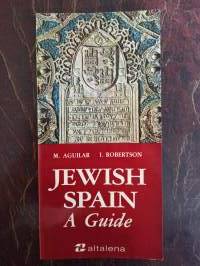 Jewish Spain. A Guide