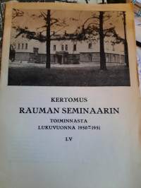 Kertomus Rauman seminaarin toiminnasta lukuvuonna 1950-1951 LV