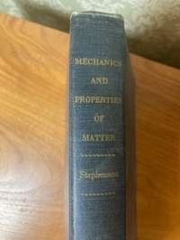 Mechanics and Properties of Matter