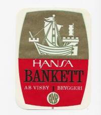 Hansa Bankett / Visby Bryggeri  -  olutetiketti