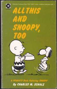 All This And Snoopy, Too, 1981. N:o 11. Tenavat sarjakuvia englanniksi.