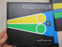 Mannesmannrohre für Gas und Wasser - Mannesmann pipe for gas and water -vesi- ja kaasuputkien teknistä tietoa 3 kirjan sarja 2 kpl saksan- ja 1 kpl englanninkielisiä