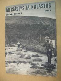 Metsästys ja kalastus 1948 heinä- elokuu