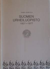 Suomen urheiluopisto 1927-1977. (Urheilu, laitoshistoriikki)