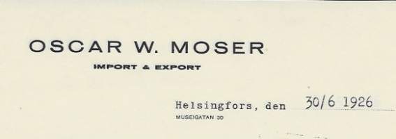 Oscar W Moser Import &amp; Export  1926   - firmalomake