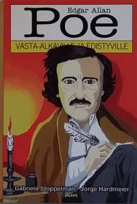 Edgar Allan Poe . Vasta-alkaville ja edistyville. (Kirjallisuustutkimus)