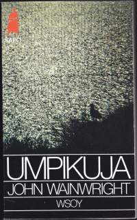 John Wainwright - Umpikuja, 1987,  SAPO 310. Lukematon kirja. Dekkari