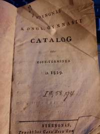 Strengnäs Kongliga gymnasii Catalog för höst-terminen år 1829