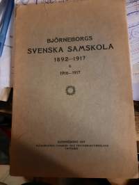 Björneborgs svenska samskola 1892-1917 &amp; 1916-1917