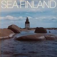 Sea Finland - Kuvia Suomen merihistoriasta. (Meri)
