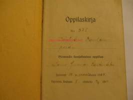 Pöytyän Kaulanperän ylemmän kansakoulun oppilaskirja Toivo Savimäki v.1915-1917