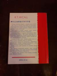K.T.M c CALL/ Miljardin tyttö. P.1962.Sivuja142.