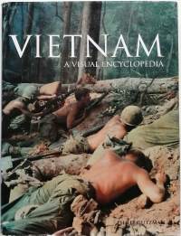 Vietnam - a visual encyclopedia. (Vietnamin sota)
