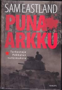 Puna-arkku, 2011. 1.p. Trilleri Stalinin Neuvostoliitosta. Pääosassa T-34 (suom. Sotka) panssarivaunu/tankki, sen valmistus ja siihen liittyvä murha ja salaliitto.