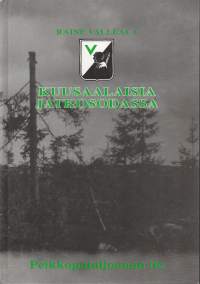 Kuusaalaisia jatkosodassa -Peikkopataljoonan tie. III/ JR 5