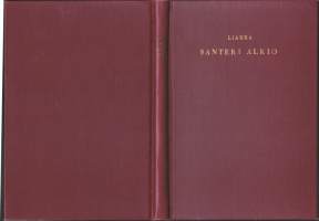 Santeri Alkio, 1932. Henkilökuvan ja elämäntyön pirteitä