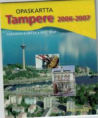 Tampereen turisti kartta v. 2006-2007.Koko 49 x 69 cm.