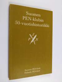 Suomen PEN-klubin 50-vuotishistoriikki