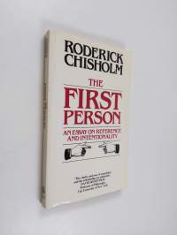The first person : an essay on reference and intentionality