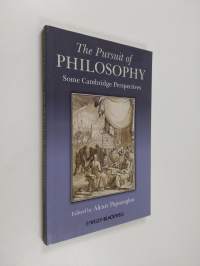 The Pursuit of Philosophy - Some Cambridge Perspectives