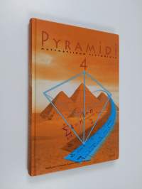 Pyramidi : matematiikan tietokirja 4 : Tilastot ja todennäköisyys ; Lukujonot ja sarjat