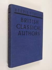 British classical authors. With biographical notices. On the basis of a selection by L. Herrig edited by Max Förster