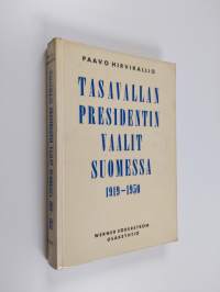 Tasavallan presidentin vaalit Suomessa 1919-1950