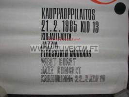 Feeling - West Coast Jazz Concert Pori Kauppaoppilaitos 21.2.1965 / Karhulinna 22.2.1965 -juliste (porilaisen jazzin alkuhämärää?)