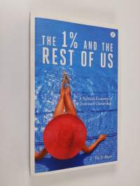 The 1 % and the rest of us : a political economy of dominant ownership