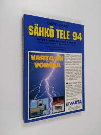 Osto-opas : Sähkö &amp; tele 94 = Buyers guide electric &amp; tele 94 : Teollisuuden ostajan ja suunnittelijan käsikirja