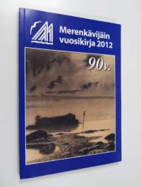 Merenkävijät ry. vuosikirja 2012