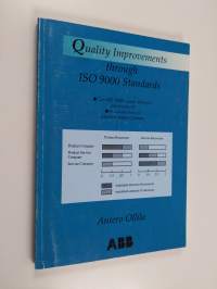 Quality Improvements Through ISO 9000 Standards : Can ISO 9000 Quality Standards Improve Quality? - A Classification of Business-to-business Companies