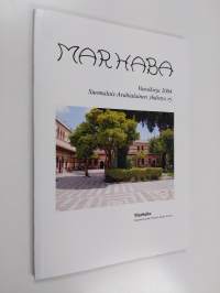Marhaba : vuosikirja 2004