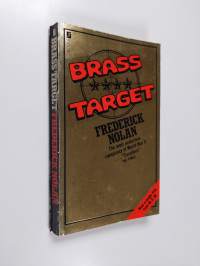 Brass Target : The Oshawa Project