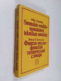 Suomalais-venäläis-suomalainen tekniikan sanakirja = Finsko-russko-finskij tehniceskij slovar&#039;