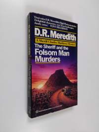The sheriff and the Folsom man murders