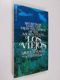 Los Viejos : Secrets of Long Life from the Sacred Valley