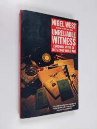 Unreliable Witness: Espionage Myths of the Second World War