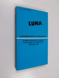 Luna : a mystery novel
